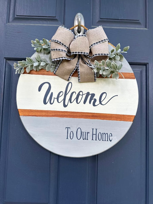 Welcome to Our Home Door Sign
